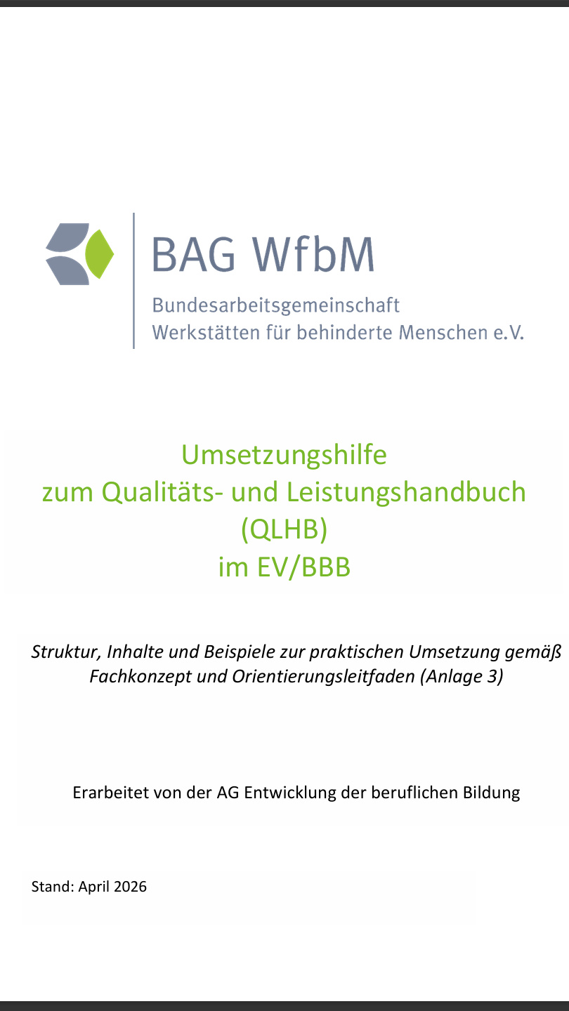 Deckblatt des Dokuments
© BAG WfbM Deckblatt des Dokuments
© BAG WfbM